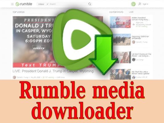 rumble download video/photo