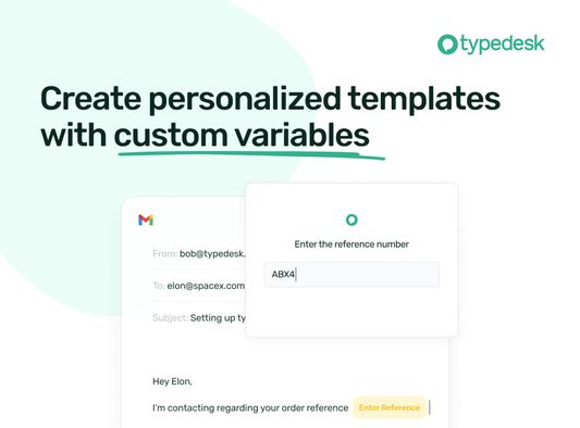 Create personalised templates with custom variables.