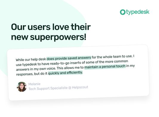 Our users love their new superpowers!