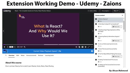 Free Easy-to-use extension to get full access to video playback speed on udemy.com. using this extension you will be able to adjust your udemy course video player speed from 01.s - 4s with fine-tune adjustment of 0.1s step rate. In short start learning at your speed :) - Zaions.com