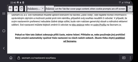 The menu when you hold the new tab button: it allows you to shift the page up, so you can click the I agree button on cookie prompt on sites like this