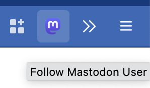 Follow Mastodon User toolbar button