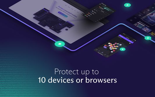 Protect up to 10 devices or browsers