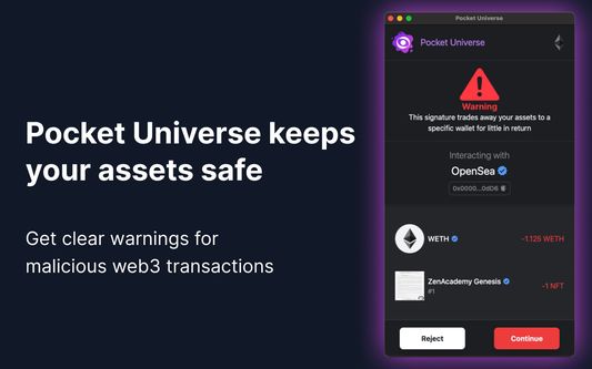 Pocket Universe keeps your assets safe.