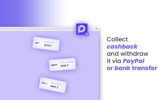 Collect cashback and withdraw it via PayPal or bank transfer