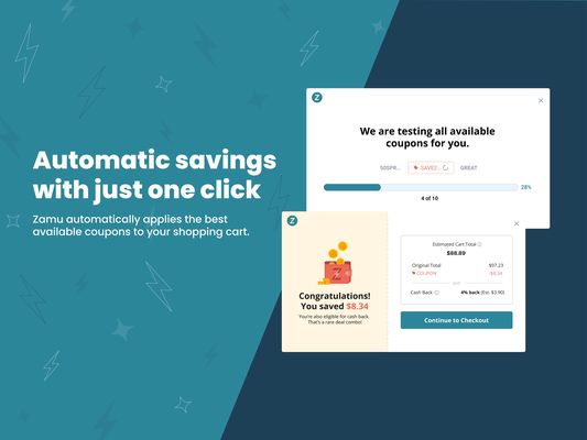 Automatic savings with just one click. Zamu automatically applies the best available coupons to your shopping cart.