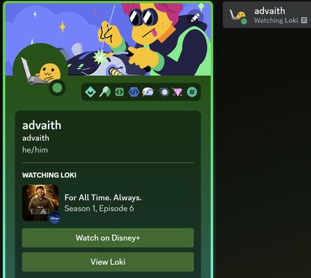 A screenshot of a WatchDis status in Discord, with advaith watching Loki