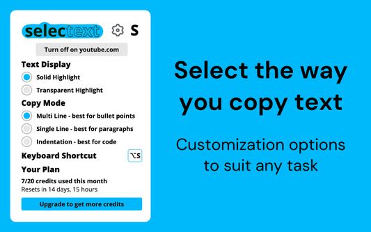 Select the way you copy text.