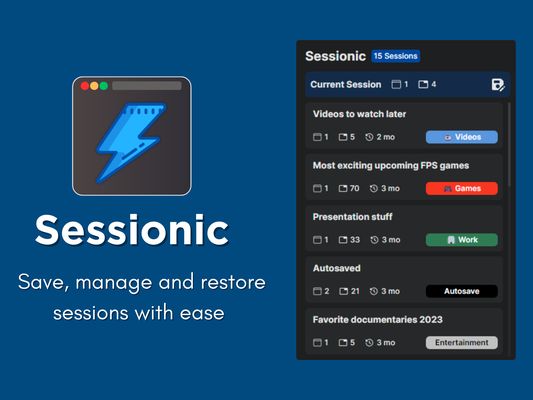 Sessionic: A browser extension to save, manage and restore tabs and sessions