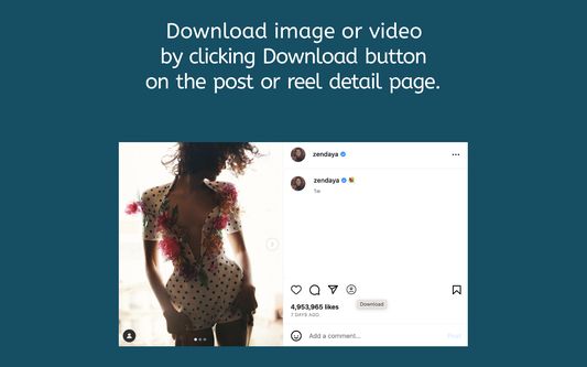 Click download button on post or reels detail page