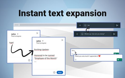 Instant text expansion