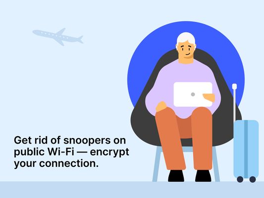 Get rid of snoopers on public Wi-Fi - encrypt your connection.