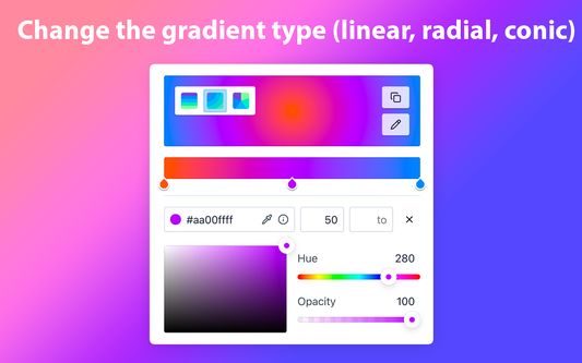Change the gradient type (either linear, radial or conic)