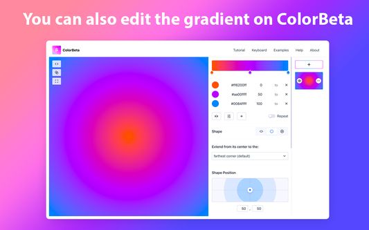 For more advanced features, you can directly edit the gradient on ColorBeta.com