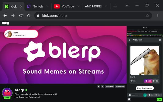 Blerp can be used on any streaming platform Kick, YouTube, Twitch