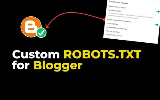 Custom Robots.txt for Blogger