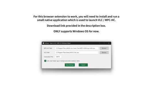 Requires a small windows helper app running on computer to be able to launch media players.