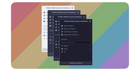 Four "Firefox Multi-Account Containers" menus overlap on a rainbow background. The menus let you open new tabs/reopen sites in specific containers and manage them.
