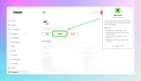 Screenshot showing the Recipient ID copy feature - Wise dashboard with an arrow pointing to a new button labelled Copy ID.