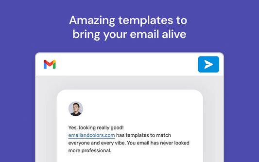 Gmail composer with a beautiful email template from emails and colors