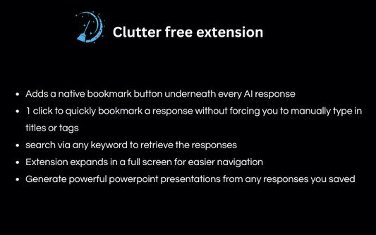 Clutter free extension