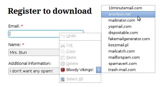 To generate a temporary e-mail address, simply right-click on the designated input field and select "Bloody Vikings!".